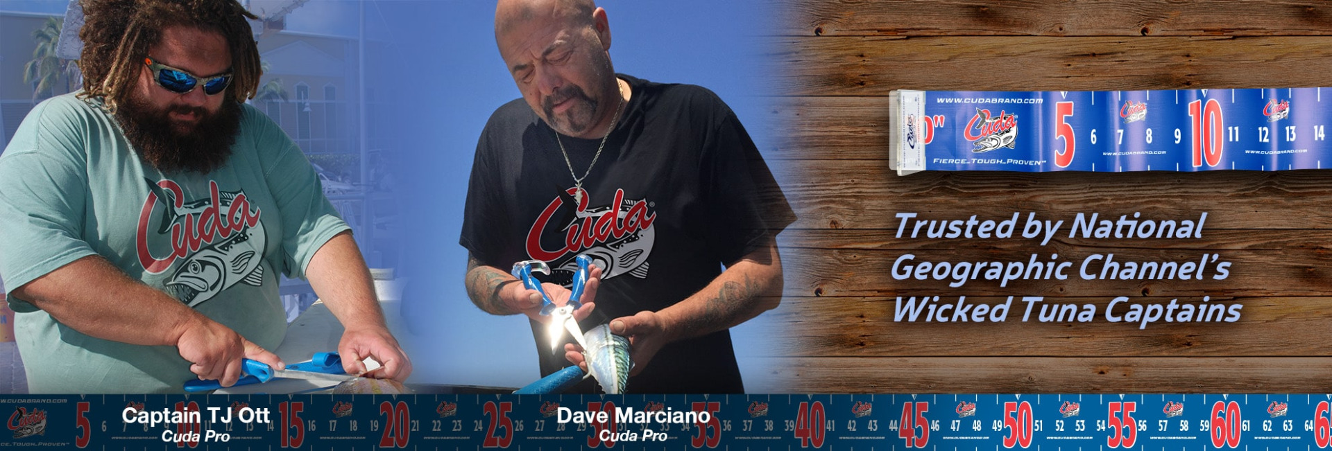Trusted by National Geographic Channel's Wicked Tuna Captains